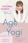 Age Like a Yogi - Victoria Moran - 9781958972595