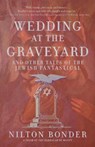 Wedding at the Graveyard - Nilton Bonder - 9781958972687