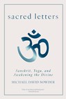 Sacred Letters - Michael David Sowder - 9781958972823