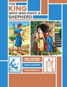 The King Who Was Once a Shepherd - Miiko Shaffier ; Chana Grosser - 9781958999080