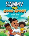 Sammy the Good Sport - Obeng - 9781959075141