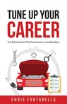 Tune Up Your Career - Chris Fontanella - 9781959099079