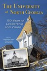 The University of North Georgia - Katherine Rose Adams ; Michael Lanford ; Jason Mayernick - 9781959203025