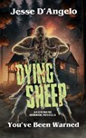Dying Sheep - Jesse D'Angelo - 9781959205807