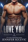 Hate to Love You - Jennifer Sucevic - 9781959231080