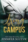 King of Campus - Jennifer Sucevic - 9781959231110