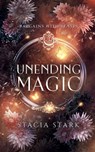 Unending Magic - Stacia Stark - 9781959293279