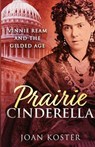 Prairie Cinderella - Joan Koster - 9781959318187