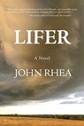 Lifer - John Rhea - 9781959346746