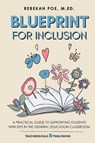 Blueprint for Inclusion - Rebekah Poe - 9781959419280