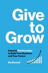 Give to Grow - Mo Bunnell - 9781959472100