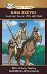 Bass Reeves - Billie Holladay Skelley - 9781959489047