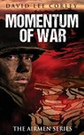 Momentum of War - David Lee Corley - 9781959534044