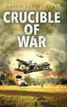 Crucible of War - David Lee Corley - 9781959534235