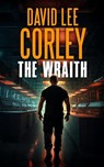 The Wraith - David Lee Corley - 9781959534464