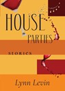 House Parties - Lynn Levin - 9781959556039