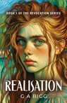 Realisation - G A Bigg - 9781959621805