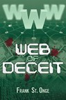 Web of Deceit - Frank St Onge - 9781959622703