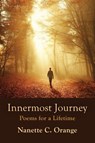 Innermost Journey - Nanette C Orange - 9781959624820