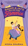 Radha & Jai's Recipe for Romance - Nisha Sharma - 9781959678090