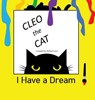 Cleo the Cat, I have a Dream - Robert J. Carr - 9781959707271
