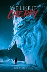 We Like It Cherry - Jacy Morris - 9781959790341