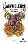 Clairviolence - Mo Moshaty - 9781959790396