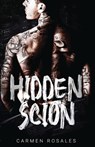 Hidden Scion - Carmen Rosales - 9781959888246
