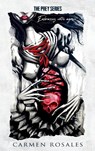 The Prey Series Special Edition - Carmen Rosales - 9781959888536