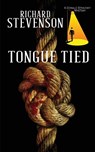 Tongue Tied - Richard Stevenson - 9781959902119
