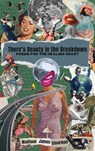 There's Beauty in the Breakdown - Madison James Stearman - 9781959955542