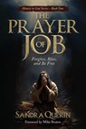 The Prayer of JOB - Sandra Querin - 9781960007360