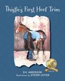 Thistle's First Hoof Trim - D. H. Anderson - 9781960007582