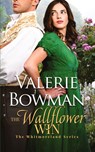 The Wallflower Win - Valerie Bowman - 9781960015037