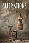 Alterations - Kate Maruyama - 9781960018755