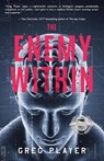 The Enemy Within - Greg Player - 9781960018946