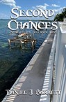 Second Chances - Daniel J. Barrett - 9781960050045