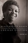 Black Buffalo Woman - Kazim Ali - 9781960145352