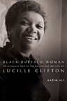 Black Buffalo Woman - Kazim Ali - 9781960145383