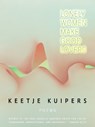 Lonely Women Make Good Lovers - Keetje Kuipers - 9781960145680