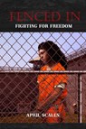 Fenced In - April Scales - 9781960159755