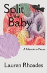 Split the Baby - Lauren Rhoades - 9781960215369