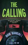 The Calling - Bob Randall - 9781960241313