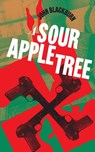 A Sour Apple Tree - John Blackburn - 9781960241320