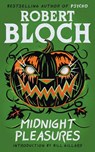 Midnight Pleasures - Robert Bloch - 9781960241450