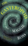 The Gasteropod - Maggie Ross - 9781960241474