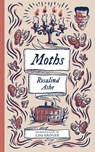 Moths (Monster, She Wrote) - Rosalind Ashe - 9781960241498