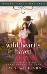 Wild Heart's Haven - Lacy Williams - 9781960248169