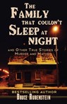 The Family That Couldn't Sleep At Night - Bruce Rubenstein - 9781960250575