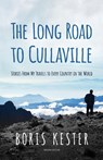 The Long Road to Cullaville - Boris Kester - 9781960299024